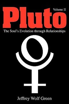 portada pluto: the soul's evolution through relationships, volume 2 (en Inglés)