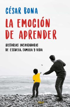 portada La Emoción de Aprender: Historias Inspiradoras de Escuela, Familia y Vida
