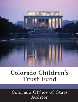 portada Colorado Children's Trust Fund