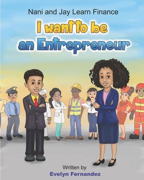 portada i want to be an entrepreneur (en Inglés)