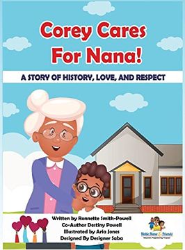 portada Corey Cares for Nana! A Story of History, Love, and Respect (in English)