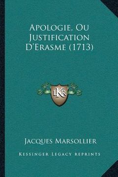 portada Apologie, Ou Justification D'Erasme (1713) (in French)