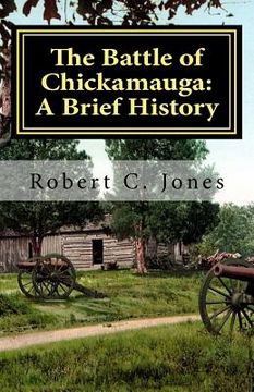 portada the battle of chickamauga: a brief history (in English)