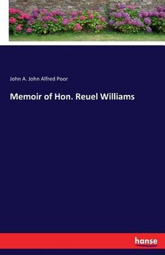 portada Memoir of Hon. Reuel Williams (en Inglés)