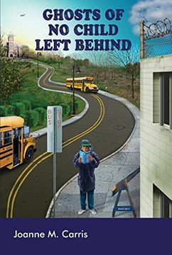 portada Ghosts of No Child Left Behind (in English)