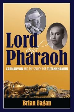 portada Lord and Pharaoh: Carnarvon and the Search for Tutankhamun (en Inglés)