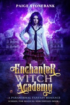 portada Enchanter Witch Academy: A Paranormal Fantasy Romance, School For Magical Sorceresses (en Inglés)