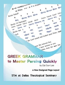 portada Greek Grammar to Master Parsing Quickly (en Inglés)