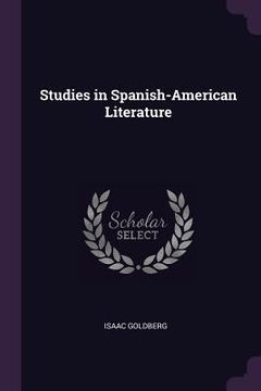 portada Studies in Spanish-American Literature (en Inglés)