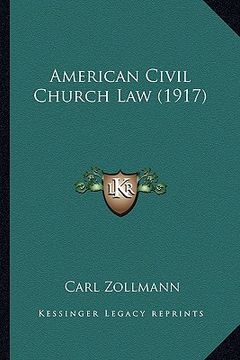 portada american civil church law (1917) (en Inglés)