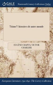 portada Titime?: histoires de ĺautre monde (in French)