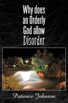 portada why does an orderly god allow disorder (en Inglés)