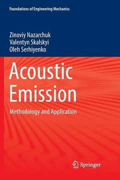 portada Acoustic Emission: Methodology and Application
