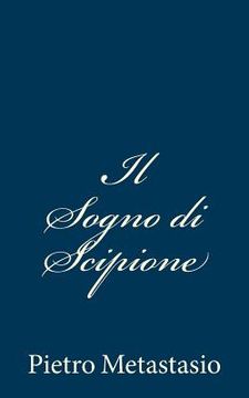 portada Il Sogno Di Scipione (en Italiano)
