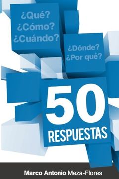 portada 50 Respuestas: Qué, cómo, cuándo, dónde, por qué (Spanish Edition)