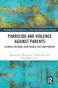 portada Parricide and Violence Against Parents (Routledge Solon Explorations in Crime and Criminal Justice Histories) (in English)