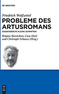 portada Probleme des Artusromans Ausgewählte Kleine Schriften (en Alemán)