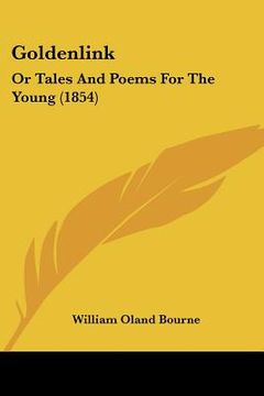 portada goldenlink: or tales and poems for the young (1854)