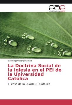 portada La Doctrina Social de la Iglesia en el PEI de la Universidad Católica: El caso de la ULADECH Católica