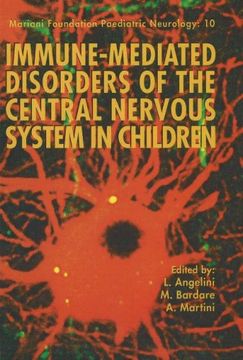 portada Immune-Mediated Disorders of the Central Nervous System in Children (Mariani Foundation Paediatric Neurology Series) (en Inglés)