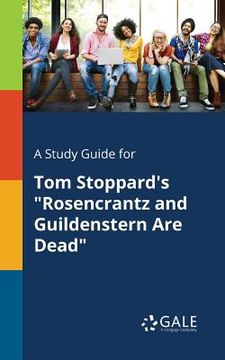 portada A Study Guide for Tom Stoppard's "Rosencrantz and Guildenstern Are Dead"