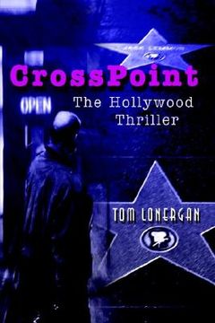 portada crosspoint: the hollywood thriller (en Inglés)