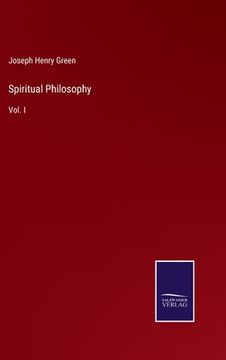 portada Spiritual Philosophy: Vol. I (en Inglés)