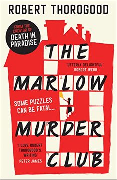 portada The Marlow Murder Club: The First Novel in a Gripping new Cosy Crime and Mystery Series From the Creator of the hit tv Series Death in Paradise (en Inglés)