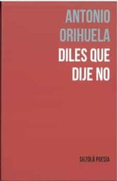 portada Diles que Dije no (in Spanish)