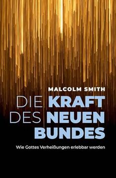 portada Die Kraft des Neuen Bundes (in German)