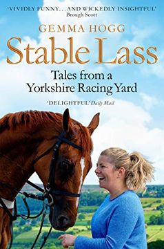 portada Stable Lass: Tales From a Yorkshire Racing Yard (en Inglés)