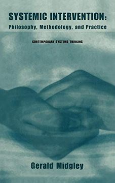 portada Systemic Intervention: Philosophy, Methodology, and Practice (Contemporary Systems Thinking) 