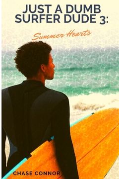 portada Just a Dumb Surfer Dude 3: Summer Hearts