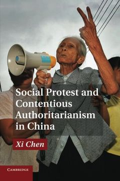 portada Social Protest and Contentious Authoritarianism in China (en Inglés)