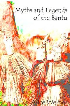 portada Myths and Legends of the Bantu (en Inglés)