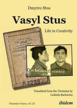 portada Vasyl Stus: Life in Creativity (en Inglés)