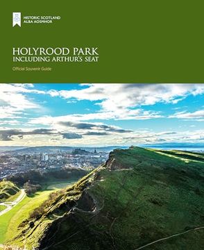 portada Holyrood Park Including Arthur’S Seat (in English)