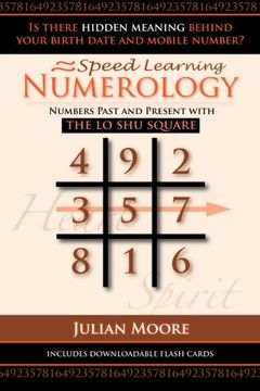portada Numerology: Numbers Past And Present With The Lo Shu Square (Speed Learning) (Volume 5) (in English)