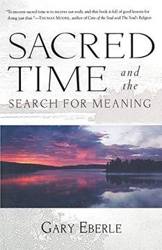 portada Sacred Time and the Search for Meaning (en Inglés)