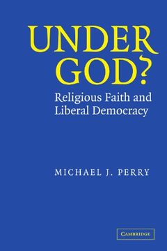 portada Under God? Paperback: Religious Faith and Liberal Democracy (en Inglés)
