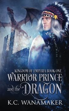 portada Warrior Prince and the Dragon (Kingdom of Emperia) (Volume 1) 