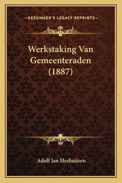 portada Werkstaking Van Gemeenteraden (1887)