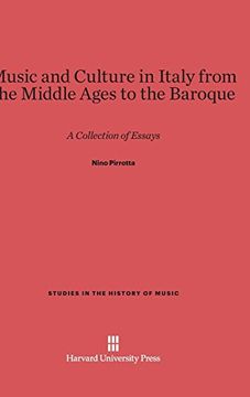 portada Music and Culture in Italy From the Middle Ages to the Baroque (Studies in the History of Music) (en Inglés)