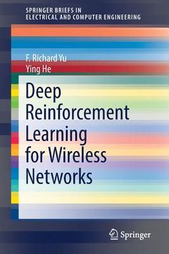 portada Deep Reinforcement Learning for Wireless Networks (en Inglés)