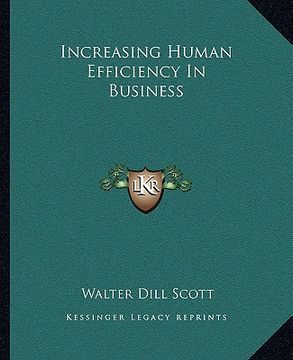 portada increasing human efficiency in business (in English)