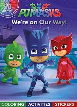 portada Pj Masks We're on Our Way!: Coloring, Activities, Stickers