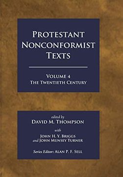 portada Protestant Nonconformist Texts Volume 4: The Twentieth Century (en Inglés)