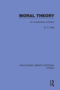 portada Moral Theory: An Introduction to Ethics (Routledge Library Editions: Ethics) (en Inglés)