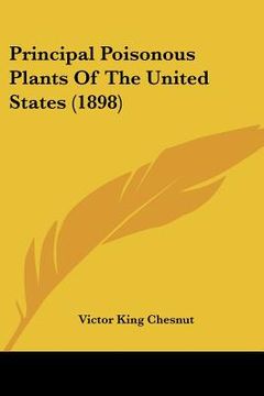 portada principal poisonous plants of the united states (1898) (en Inglés)