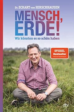 portada Mensch, Erde! Wir Könnten es so Schön Haben (in German)